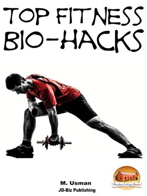 cover image of Top Fitness Bio-hacks